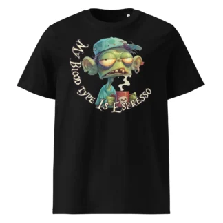 My Blood Type Is Espresso zombie coffee unisex organic cotton tee for the sleep-deprived