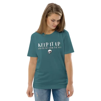 Keep It Up and I'll Set Your TTL to 1 unisex organic cotton tee