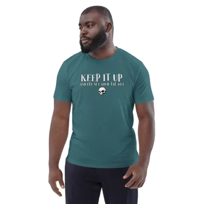 Keep It Up and I'll Set Your TTL to 1 unisex organic cotton tee