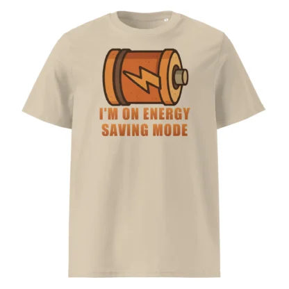 I'm On Energy Saving Mode Unisex Organic Cotton Tee - Low Battery Humor