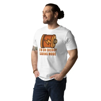 I'm On Energy Saving Mode Unisex Organic Cotton Tee - Low Battery Humor