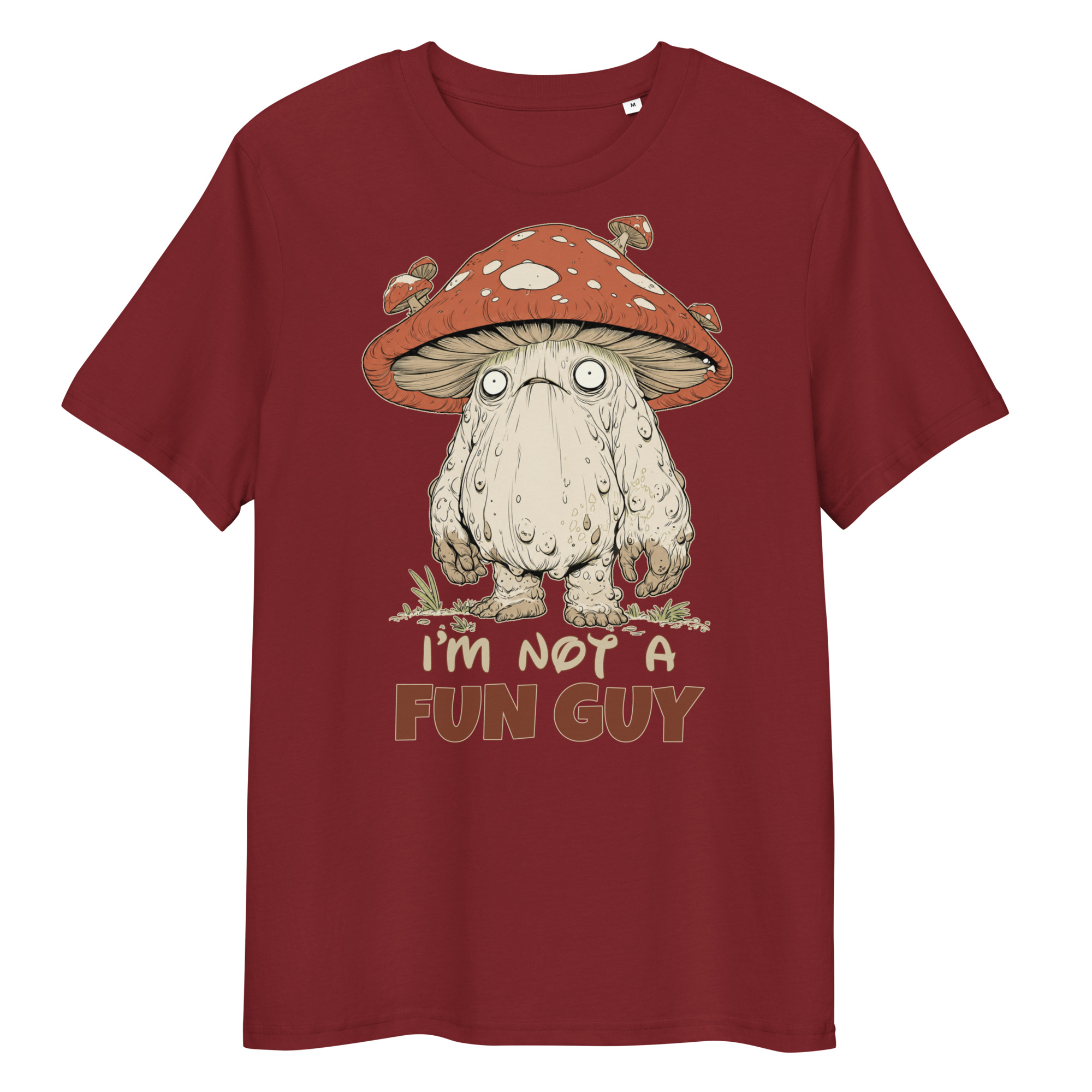 I’m Not a Fun Guy Mushroom Creature T-Shirt – Funny Weird Mushroom Graphic Tee - Image 3